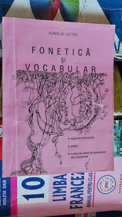 FONETICA SI VOCABULAR - IOANA LEFTER