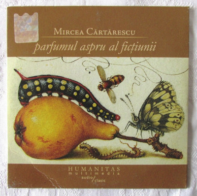 Audiobook CD: PARFUMUL ASPRU AL FICTIUNII - Mircea Cartarescu foto