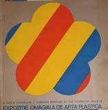 EXPOZITIE OMAGIALA DE ARTA PLASTICA DEDICATA CELEI DE-A XXX-A ANIVERSARI A ELIBERARII ROMANIEI DE SUB DOMIN-253171