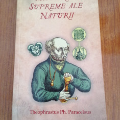 Theophrastus Ph. Paracelsus, Misterele supreme ale naturii