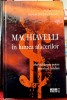 Machiavelli in lumea afacerilor - P. Noll si H. R. Bachmann