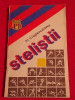 Carte fotbal - "STELISTII" de M.Ciuperceanu