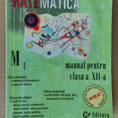 MATEMATICA CLASA A XII A -M1 , MARIUS BURTEA