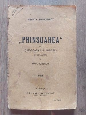 Prinsoarea (sau Judecata lui Jupiter) HENRYK SIENKIEWICZ Traducere de Pau Ionescu foto