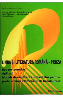 Limba si literatura romana - Proza - Ion Predescu foto