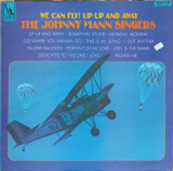 Disc vinil, LP. We Can Fly! Up-Up And Away-The Johnny Mann Singers