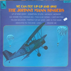 Disc vinil, LP. We Can Fly! Up-Up And Away-The Johnny Mann Singers