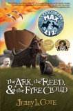 The Ark, the Reed, &amp; the Fire Cloud