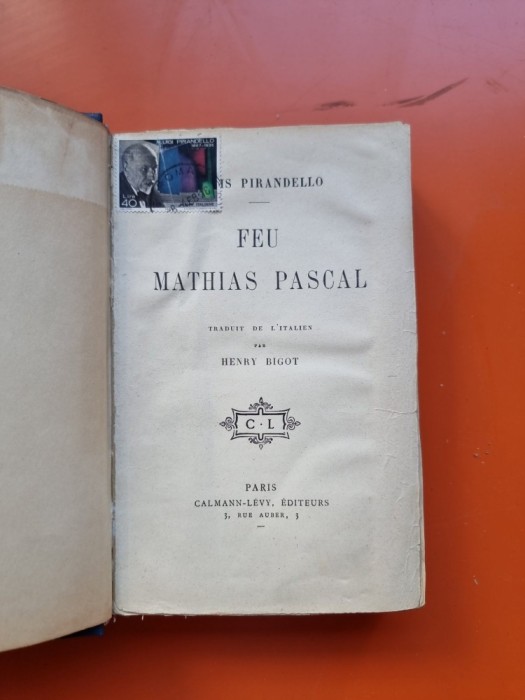 Feu Mathias Pascal - Luigi Pirandello