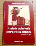 standarde profesionale pentru profesia didactica coordonator lucia gliga predarea in invatamantul primar+predarea matematecii in gimnaziu