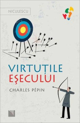 Virtutile esecului &amp;ndash; Charles Pepin foto