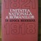 Unitatea nationala a rom&acirc;nilor &icirc;n epoca moderna : 1821-1918