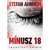 M&iacute;nusz 18 - Stefan Ahnhem