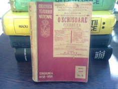 O scrisoare pierduta - I.L.Caragiale Comedie in 4 acte, stagiunea teatrului National 1938-1939 foto