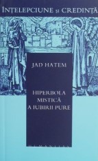 Hiperbola mistica a iubirii pure - Jad Hatem