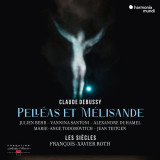 Claude Debussy: Pelleas et elisande | Francois-Xavier Roth, Harmonia Mundi