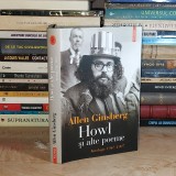 ALLEN GINSBERG - HOWL SI ALTE POEME * ANTOLOGIE : 1947-1997 , POLIROM , 2010 *