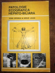 Patologie ecografica hepato-biliara - Ioan Sporea, Herve Jouin foto