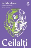 Cumpara ieftin Ceilalti, Ion Manolescu - Editura Nemira