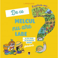 Explica-mi de ce melcul nu are labe, Larousse foto