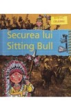 Securea lui Sitting Bull