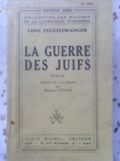 LA GUERRE DES JUIFS-LION FEUCHTWANGER foto