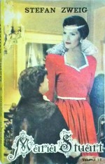 Stefan Zweig - Maria Stuart