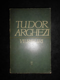 Tudor Arghezi - Versuri volumul 2