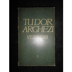 Tudor Arghezi - Versuri volumul 2