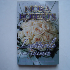 Legaturile inimii - Nora Roberts