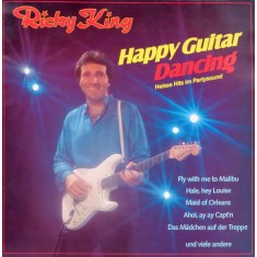 Vinil Ricky King &lrm;&ndash; Happy Guitar Dancing (-VG)