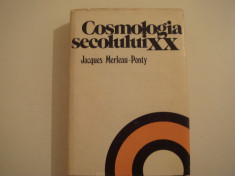 Cosmologia sec. XX - Jacques Merleau-Ponty Editura Stiintifica si Enciclopedica foto