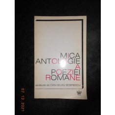 DAN SILVIU BOERESCU - MICA ANTOLOGIE A POEZIEI ROMANE (1998)