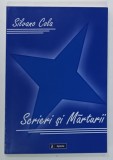 SCRIERI si MARTURII de SILVANO COLA , 2010