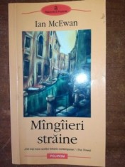 Mingiieri straine- Ian McEwan