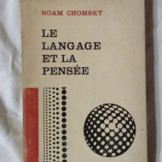 Le langage et la pensee / Noam Chomsky