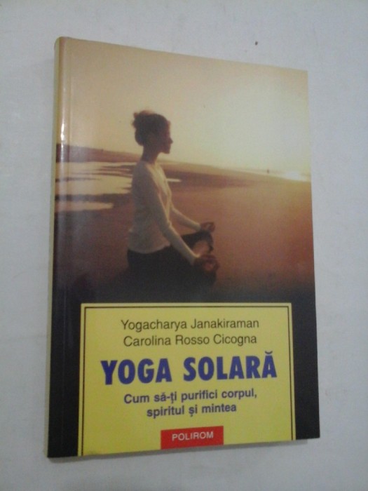 YOGA SOLARA - Yogacharya Janakiraman C.R. Cicogna