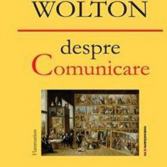 Despre comunicare | Dominique Wolton