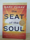 Gary Zukav - The Seat of the Soul