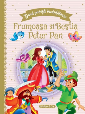 Doua povesti incantatoare: Frumoasa si Bestia/Peter Pan foto