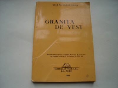 Granita de vest - Stefan Manciulea foto