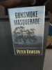 Gunsmoke Masquerade - Peter Dawson