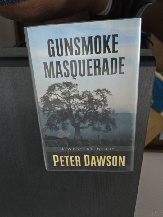 Gunsmoke Masquerade - Peter Dawson