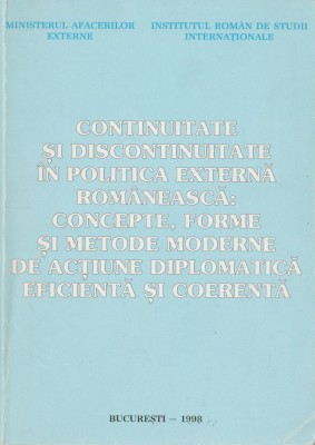 Continuitate si discontinuitate in politica externa romaneasca foto