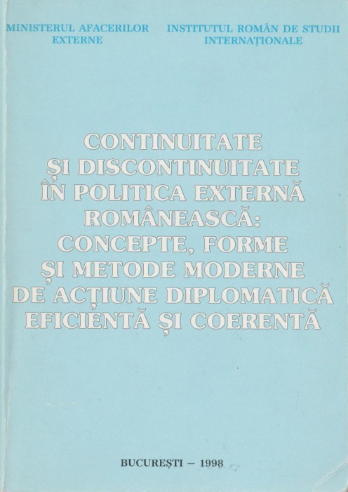 Continuitate si discontinuitate in politica externa romaneasca