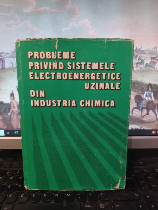 Probleme privind sistemele electroenergetice din industria chimică, 1984, 131