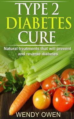 Type 2 Diabetes Cure: Natural Treatments That Will Prevent and Reverse Diabetes foto