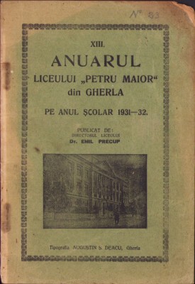 C5199N Anuarul liceului Petru Maior din Gherla pe anul școlar 1931-1932 foto