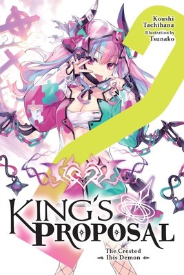 King&amp;#039;s Proposal, Vol. 2 (Light Novel) foto