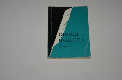 Dinicu Golescu - Gh. Popp foto